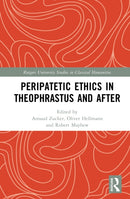 Peripatetic Ethics in Theophrastus and After