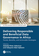 Delivering Responsible and Beneficial Data Governance in Africa