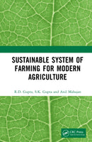 Sustainable System of Farming for Modern Agriculture