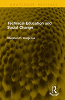 Technical Education and Social Change