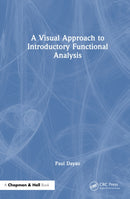 A Visual Approach to Introductory Functional Analysis