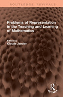 Problems of Representation in the Teaching and Learning of Mathematics