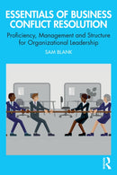 Essentials of Business Conflict Resolution