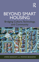 Beyond Smart Housing