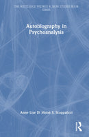 Autobiography in Psychoanalysis