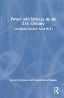 Power and Strategy in the 21st Century