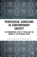 Pentecostal Exorcisms in Contemporary Society