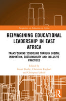Reimagining Educational Leadership in East Africa