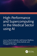 High-Performance and Supercomputing in the Medical Sector using AI
