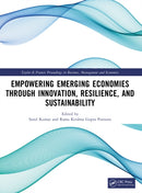Empowering Emerging Economies through Innovation, Resilience, and Sustainability