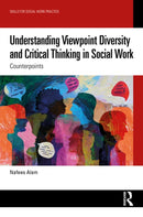 Understanding Viewpoint Diversity and Critical Thinking in Social Work