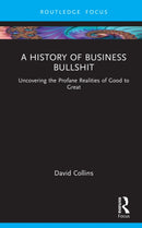A History of Business Bullshit