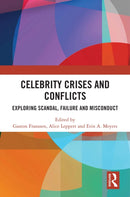 Celebrity Crises and Conflicts