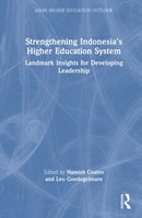 Strengthening Indonesia’s Higher Education System