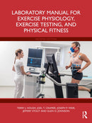 Laboratory Manual for Exercise Physiology, Exercise Testing, and Physical Fitness