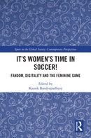It's Women's Time in Soccer!