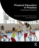 Physical Education in Practice: