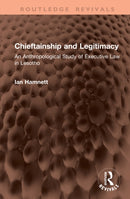 Chieftainship and Legitimacy