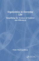 Ergonomics in Everyday Life