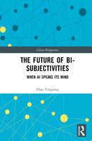 The Future of Bi-Subjectivities
