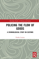 Policing the Flow of Goods