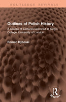 Outlines of Polish History