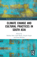 Climate Change and Cultural Practices in South Asia