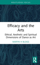 Efficacy and the Arts