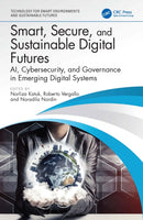 Smart, Secure, and Sustainable Digital Futures
