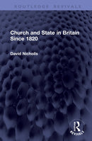 Church and State in Britain Since 1820