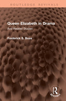 Queen Elizabeth in Drama