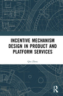 Incentive Mechanism Design in Product and Platform Services