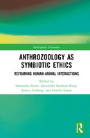 Anthrozoology as Symbiotic Ethics