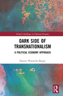 Dark Side of Transnationalism