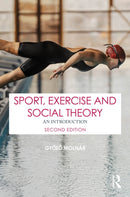 Sport, Exercise and Social Theory