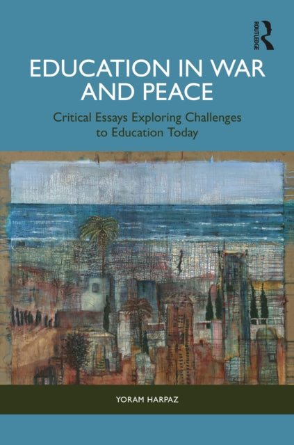 Education in War and Peace