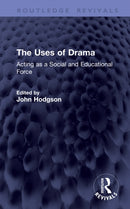 The Uses of Drama