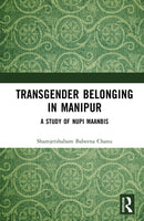 Transgender Belonging in Manipur