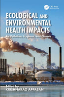 Ecological and Environmental Health Impacts