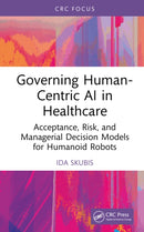 Governing Human-Centric AI in Healthcare