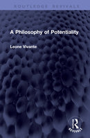 A Philosophy of Potentiality