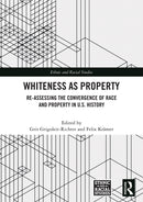 Whiteness as Property
