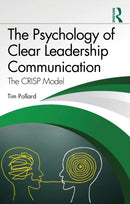 The Psychology of Clear Leadership Communication
