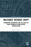 Militancy Without Unity