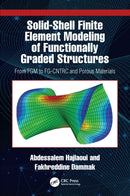 Solid-Shell Finite Element Modeling of Functionally Graded Structures