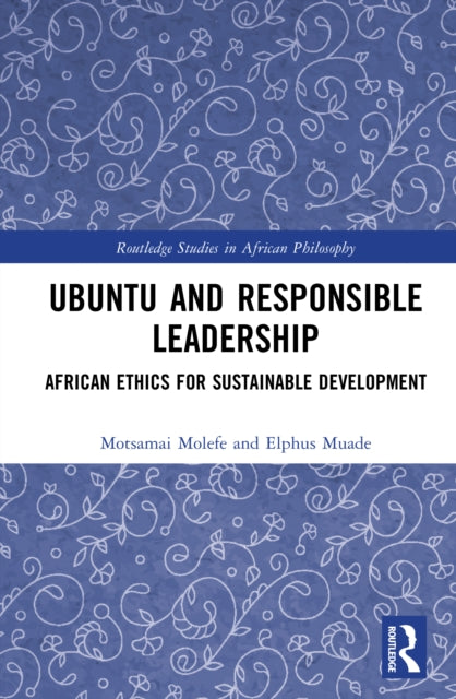 Ubuntu and Responsible Leadership