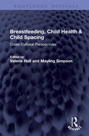 Breastfeeding, Child Health & Child Spacing