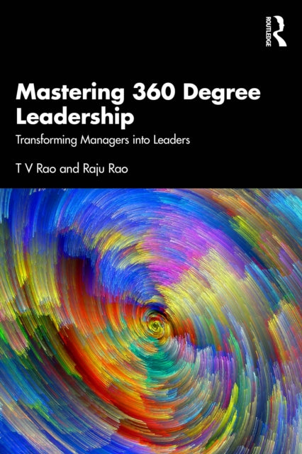Mastering 360 Degree Leadership