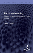 Focus on Meaning