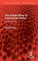 The Inside Story of Communist China